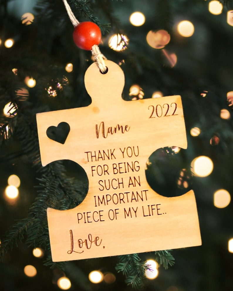 Thank You for Being an Important Piece of My Life, Ornament, Christmas ...