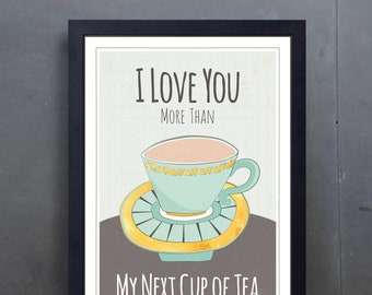Tea Cup Print - Hand Illustrated - Kitchen Print - Romantic Print - Quirky - A2 - Colourful Art Print - Gift for Tea Lover - Ready to Frame