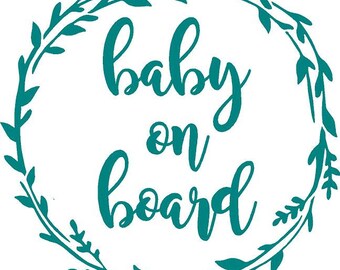 Baby on Board decal for car, truck, van