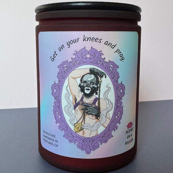 Geh auf die Knie und bete. (Sacred Fire Parodie Kerze)