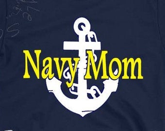 Proud Navy Mom Shirt, Navy Mom Shirt, Military Mom Shirt, Navy Graduation Shirt, Bootcamp Graduation Shirt, Mom Gift Idea, Mother's Day Gift