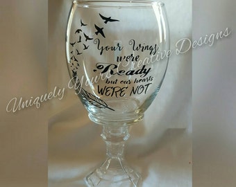 Your Wings Were Ready But Our Hearts Were Not, Hurricane Candle Holder, Glass Hurricane, Loss of Loved One Gift, Personalize Sympathy Gift