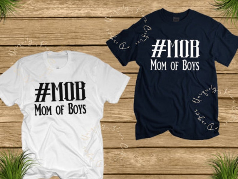 MOB Tshirt Mom of Boys Tshirt Boy Mom Tshirt Boy Mama Etsy