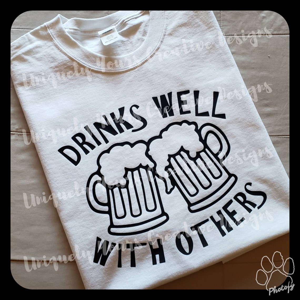Drinks Well With Others Tshirt Drinks Well Tshirt Beer | Etsy