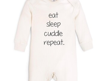 Organic Baby Clothes, Gender Neutral Baby Romper, Organic Baby Romper, Eat Sleep Cuddle Repeat Romper, Coming Home Baby Clothes, Baby Pajama
