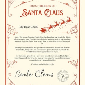May include: A cream-colored letter from Santa Claus, featuring ornate red borders and text. The letterhead reads "From the Desk of Santa Claus" and includes a message to "My Dear Child." A reindeer-pulled sleigh graphic is also present.