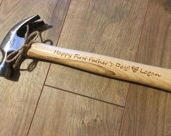 First Fathers Day | Fathers Day Gift from Daughter | Fathers Day Gift from Son | Engraved Hammer | Gifts for Dad | New Dad Gift | Dad Gifts