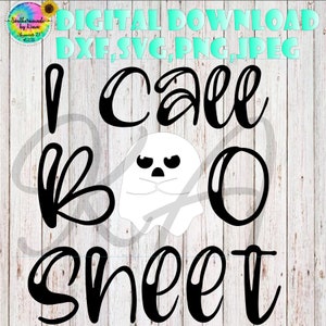 I call Boo Sheet ghost digital download file. svg,png,dxf,gsp,jpeg cut file for silhouette, cricut or sublimation