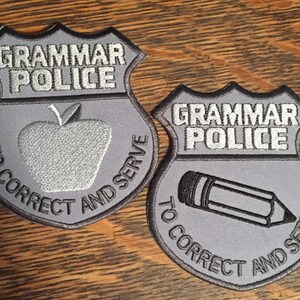 Grammar Police Badge Patch