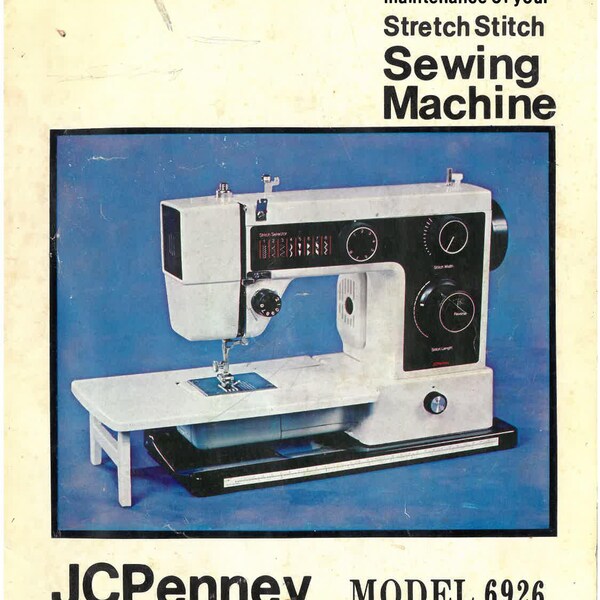 J.C. Penney 6926 Sewing Machine Manual