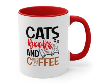 Books and Cats Coffee Mug, Bookworm Gift, Cat Mug, Cat Lovers Gift, Book Mugs,  11 oz. accent mug