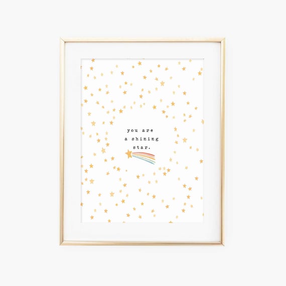 You Are a Shining Star / Hand Lettered and Illustrated Art Print