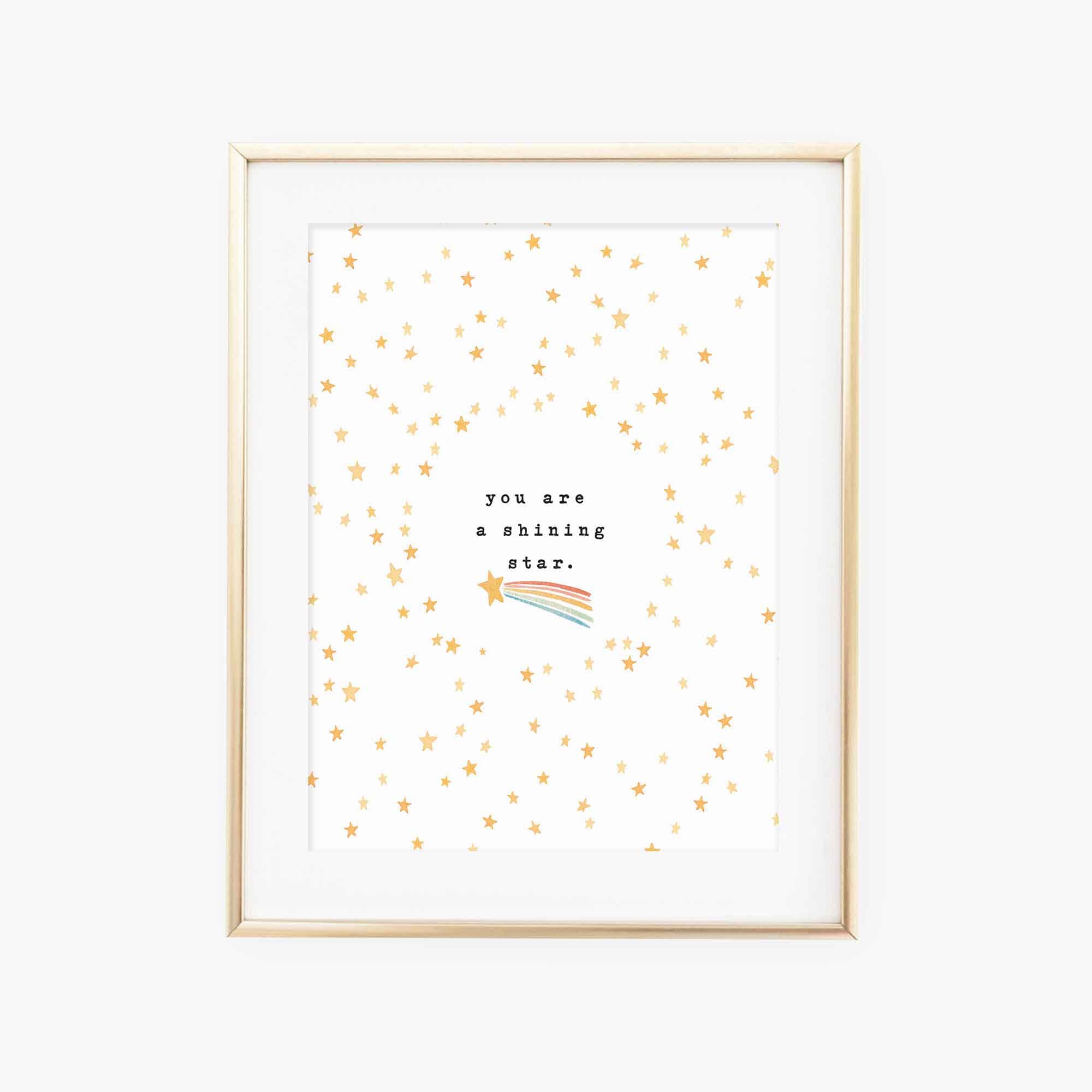 You Are a Shining Star / Hand Lettered and Illustrated Art Print