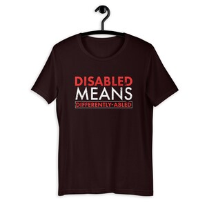 Disabled Means Differently Abled Grunge Disability Awareness T-shirt