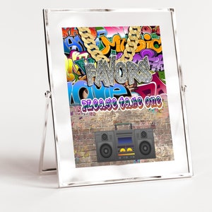 DIGITAL FILE  Favors Sign, 5x7 and 8x10, Hip Hop Throwback 80s 90s House Party, 80s baby, 90s baby, H001