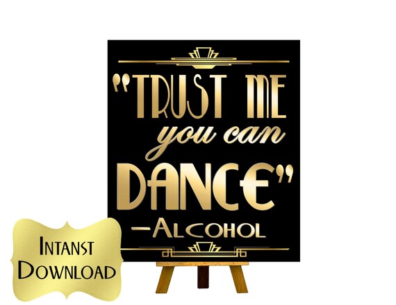 Trust Me You Can Dance, Roaring twenties party decoration, Great Gatsby party decor. Art deco poster. Gatsby wedding decor. Il_570xn