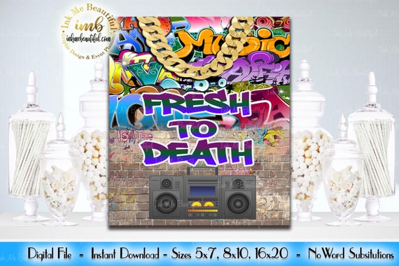 DIGITAL FILE Fresh Sign, 5 x7, 8x10, 16X20 Hip Hop Throwback 80s 90s House Party, 80s baby, 90s baby, HH01 Il_570xn