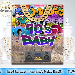 DIGITAL FILE  90s Baby Sign,  Sweets Candy Sign, 5x7 and 8x10, Hip Hop Throwback 80s 90s House Party, 80s baby, 90s baby, H001