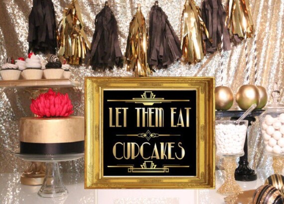 Printable Let Them Eat Cupcakes Gatsby Party Decoration Roaring