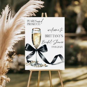 EDITABLE Pearls and Prosecco Welcome Sign Bridal Shower Champagne and Pearls Watercolor Champagne Bubble Bar Door Sign