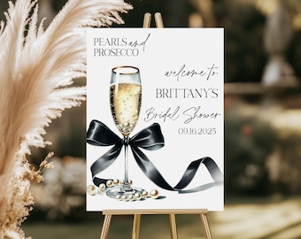 EDITABLE Pearls and Prosecco Welcome Sign Bridal Shower Champagne and Pearls Watercolor Champagne Bubble Bar Door Sign