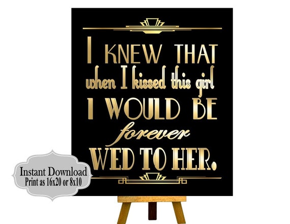 PRINTABLE Gatsby Wedding Sign ,Gatsby party decoration, Roaring 20s Art deco,Wedding Sign, Wedding Decor, Gatsby Quote, Gatsby Collection Il_570xn