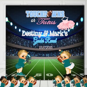 DIGITAL FILE | Touchdowns or TuTus Gender Reveal Backdrop | He or She | Sports Gender Reveal | Pink or Blue | Poster Signage Decor