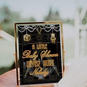 PRINTABLE A Little Baby Shower Never Hurt Nobody | Great Gatsby Baby Shower | Harlem Nights, A Little Party Never Hurt | 1920s Decor