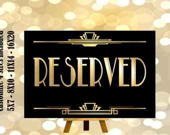 PRINTABLE RESERVED ,Gatsby party decoration, Roaring 20s Art deco,Wedding Sign, Wedding Decor, Gatsby Quote, 4 Sizes Included,