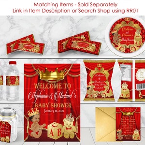 May include: Red and gold baby shower party decorations with a royal theme. The decorations include a welcome sign, water bottle labels, chip bag labels, candy bar wrappers, a favor jar label, and a plate. The text on the welcome sign reads "Welcome to Stephanie & Michael's Baby Shower January 11, 2021".