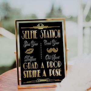 Great Gatsby PRINTABLES, Selfie Station, Photobooth sign*Gatsby party decoration, Roaring 20s Art deco*Wedding photobooth sign*Grab a prop