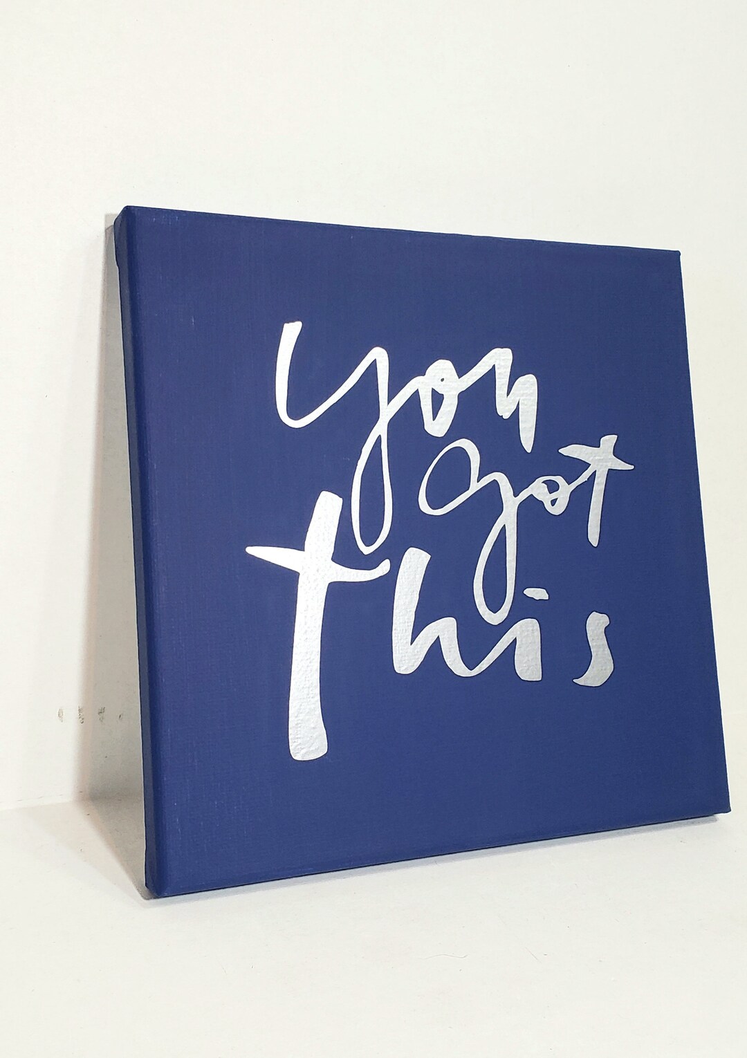 You Got This Inspirational Art Motivational Art 8x8 Art - Etsy