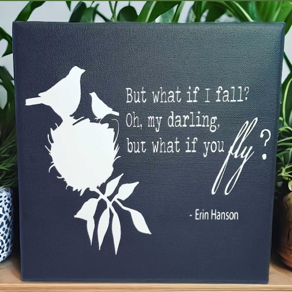 But what if I fall? Oh, my darling but what if you fly?, inspirational art, black and white art , 12x12 art, dorm art, graduation gift