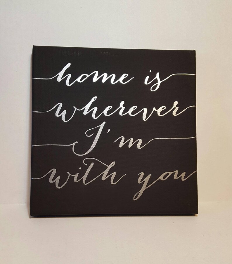Home is wherever I'm with you 8x8 canvas military Etsy