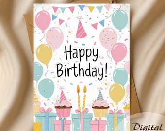 May include: A birthday greeting card with the words "Happy Birthday!" in black. The card features colorful balloons, cupcakes, presents, and confetti. The card is on a brown envelope.