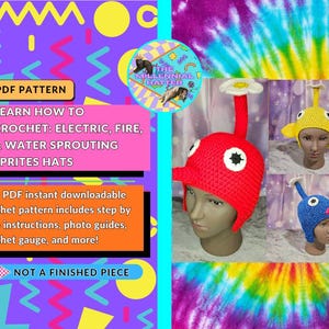 Crochet Patterns for Electric, Fire & Water Sprouting Sprites Hats | PDF Download Only |