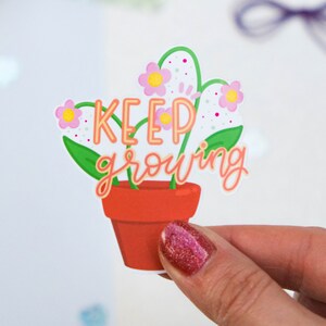 Autocollant Kawaii Keep Growing - Autocollants Positive Energy  - Autocollants bullet Journal - Autocollants planificateur