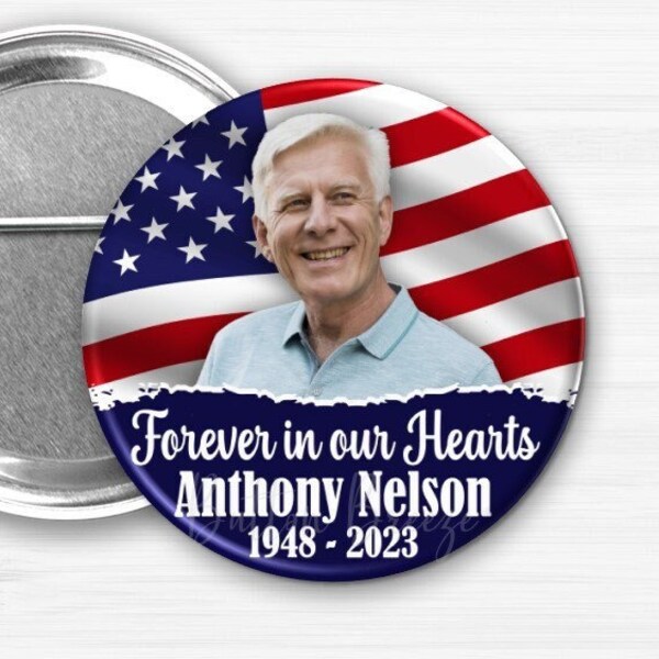 Military Memorial Photo Buttons, Personalized Tribute Pins, In Loving Memory, Forever in Our Hearts, Custom in memory of military photograph