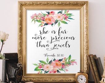 She is Far More Precious Than Jewels, She is More Precious Than Rubies, More Precious Than Rubies, Proverbs 31, Woman Art, Far Above BD 445