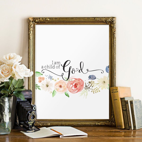 Baby girl nursery quote print, Bible verse art, Nursery wall art print, I am a child of God print, Instant download, Wall art BD576