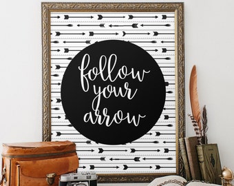 Arrow Wall Art Print Quote Decor Printable Art Inspirational Quote Print Wall Decor Arrows Nursery Digital Typography Follow Your Arrow