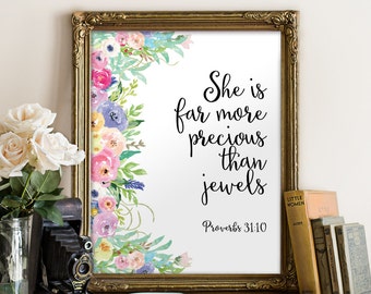 She Is More Precious Than Jewels, More Precious Than Jewels, Proverbs 31, Proverbs, Proverbs Printable, Wall Art Bible Verse, Two Brushes