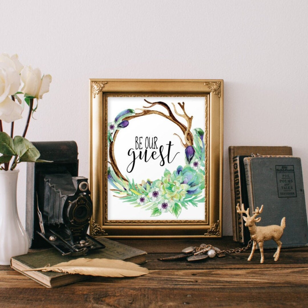 Printable Art, Be Our Guest Printable for Guest Bedroom, Home Decor ...