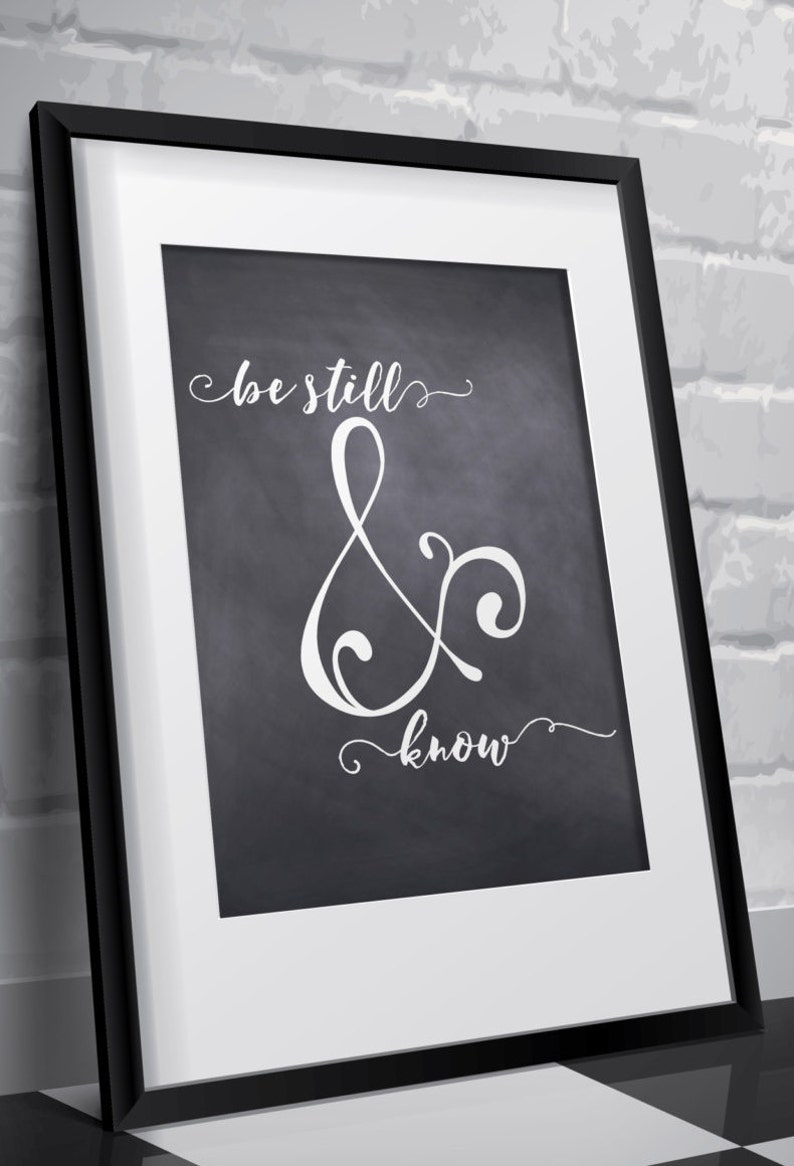 Chalkboard Print Christian Wall Art Decor Psalm 4610 Be Etsy