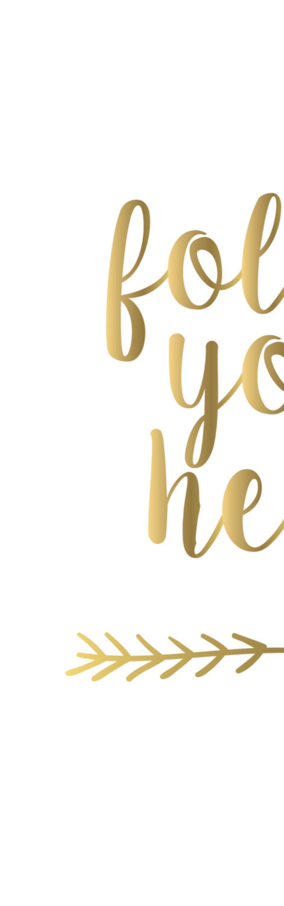 Follow Your Heart Printable Art Faux Gold Foil Art Gold Arrow - Etsy