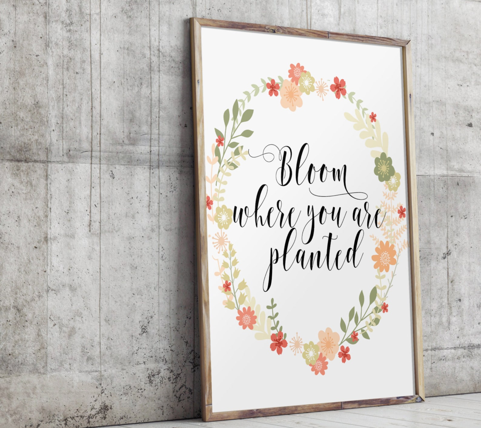 Inspirational Quote Printable Art Bloom Where You Are - Etsy
