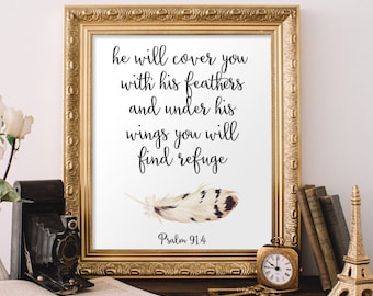 Psalm 91:4, Printable Verses, Psalm, He Will Cover You, With His Feathers, Bible Verse Sign, Wall Art, Scripture Art, Bible Gifts, BD-268