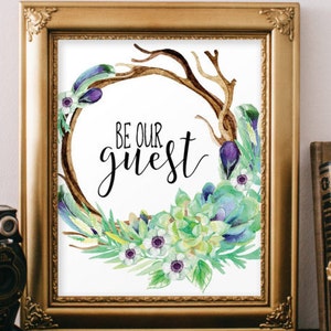 Printable Art, Be Our Guest Printable for Guest Bedroom, Home Decor ...