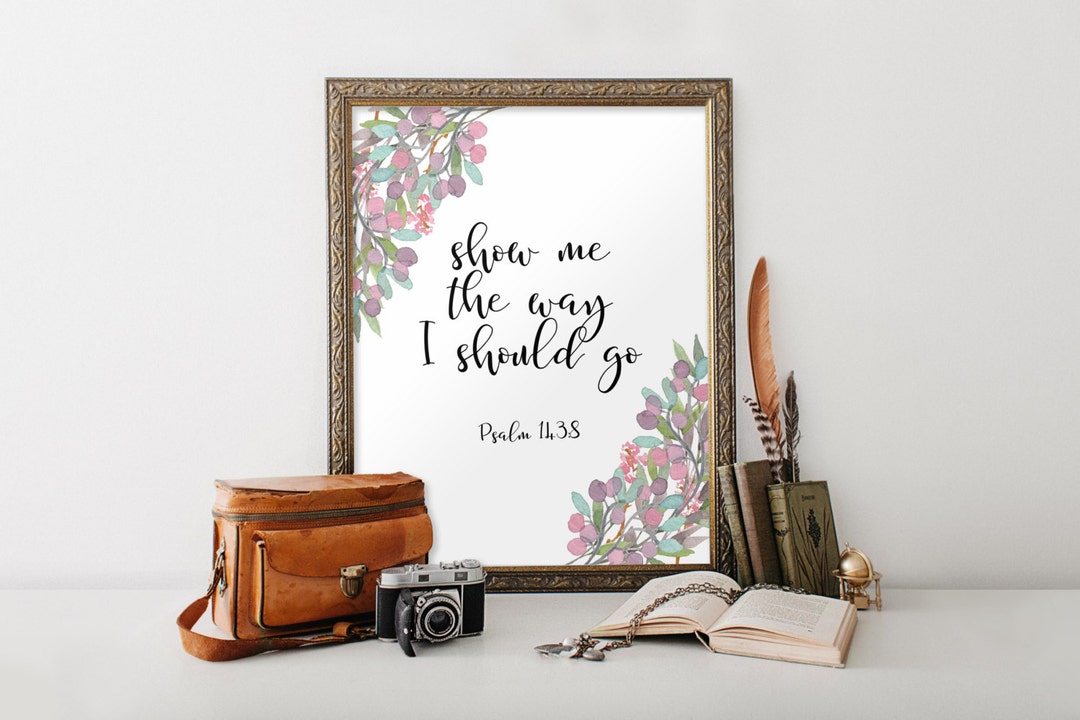 Bible Verse Wall Art, Printable Verses, Scripture Wall Art, Psalm 143:8 ...