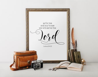 Printable Bible Verse, As for me and my house print, Joshua 24:15, Home Decor, Biblical wall art, Christian Art, Scripture Printable BD-602